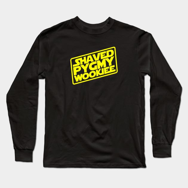 Shaved Pygmy Wookiee Long Sleeve T-Shirt by DrPeper